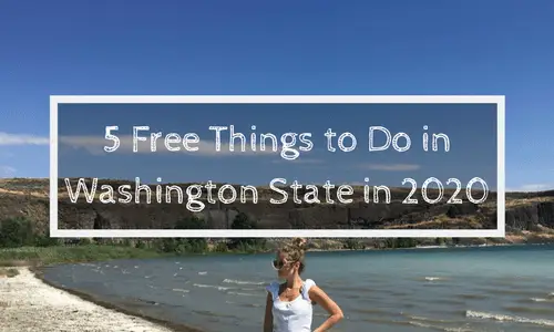 5 Free Things to Do in Washington State in 2020 | Soap Lake Natural Spa and Resort