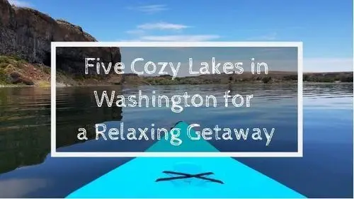 Five Cozy Lake in Washington for a Relaxing Getaway | Soap Lake Natural Spa and Resort