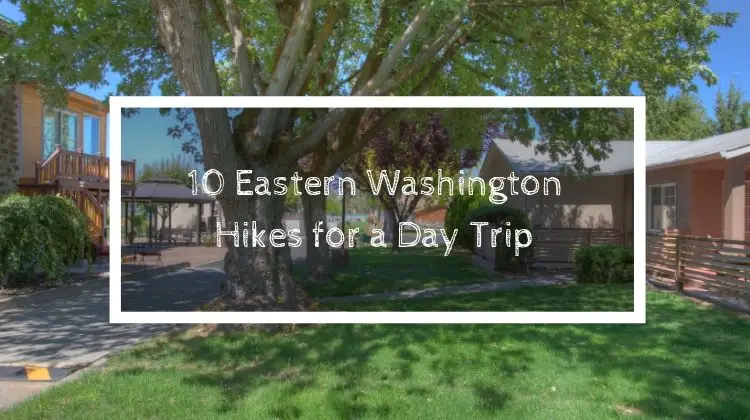 10 Eastern Washington Hikes for a Day Trip | Soap Lake Natural Spa and Resort